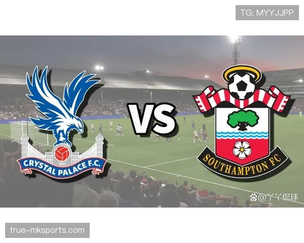 水晶宫新赛季表现稳健,有望冲击英超前四 水晶宫新赛季表现稳健,有望冲击英超前四